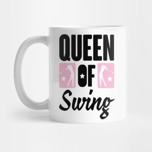 Queen of Swing Mug